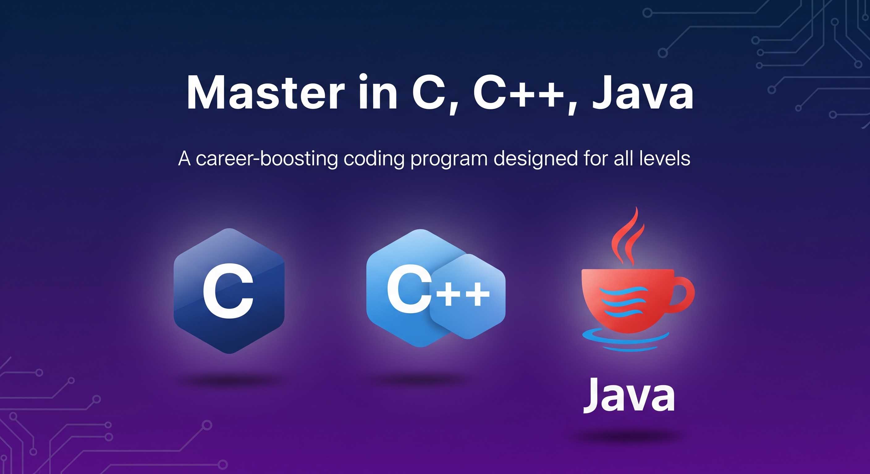 Master in C,C++,Java